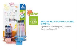 PENNA PILOT POP LOL 0,7 CLASSIC PASTEL ASS EXPO 48PZ 010660 0494