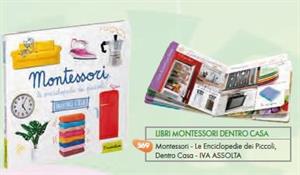 MONTESSORI LE ENCICLOPEDIE DEI PICCOLI-DENTRO CASA 47433